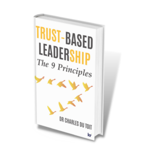 Trust-Based Leadership: The 9 Principles (Hard Cover)